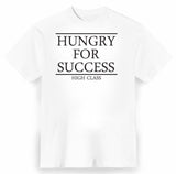 HUNGRY FOR SUCCESS
