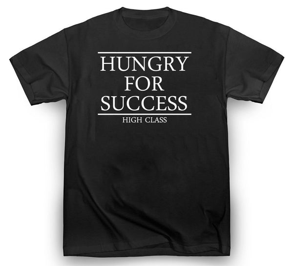 HUNGRY FOR SUCCESS